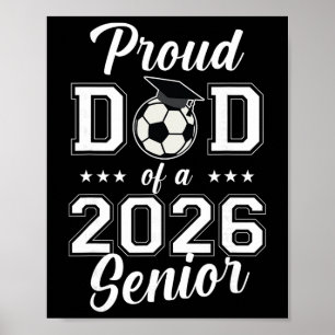 Stolt Senior Pappa Fotbollsklubb 2026 Examen Poster