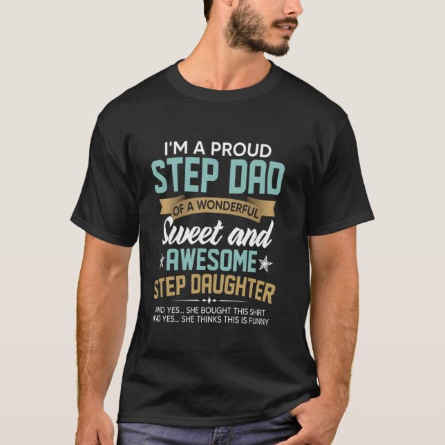 Stolt Stapdad För Fantastisk Styvdotterpresent För T Shirt (Framsida)