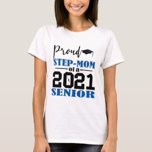 stolt Steg Mamma av 2021 års ledande befattning T Shirt