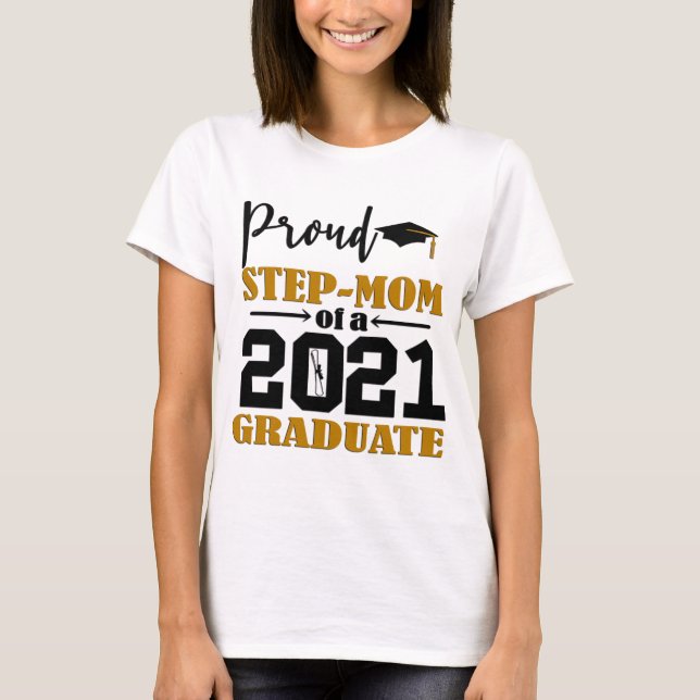 stolt Steg-Mamma av 2021 Student T Shirt (Framsida)