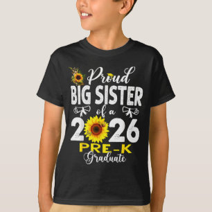 Stolt stor syster till 2026 förskoleavgangselevs m t shirt