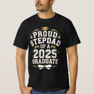 Stolt styvfar till en 2025 års examen examen t shirt