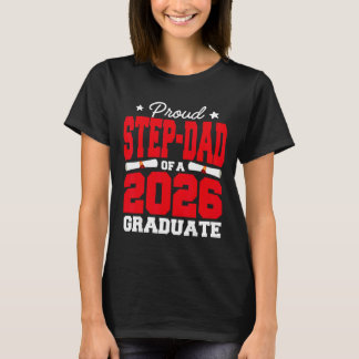 Stolt styvfar till en examenklass 2026 avgångselev t shirt