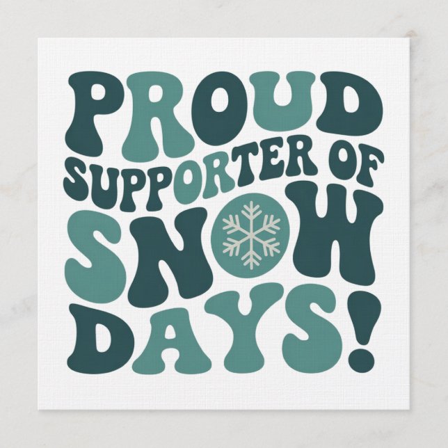 Stolt supporter av snödagar lärare jul  inbjudningar (Framsida)
