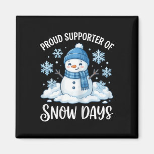 Stolt supporter av snödagar rolig lärargrupp lärar magnet
