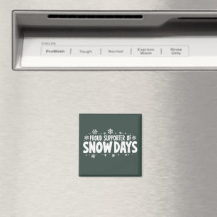 Stolt supporter av snödagar Vinter snöflinga Magnet