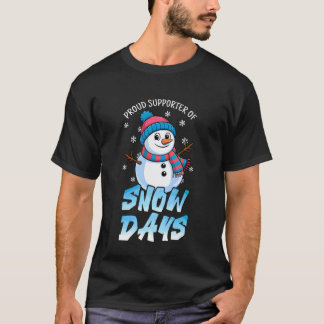Stolt supporter av Snow Day Rolig lärare jul T Shirt