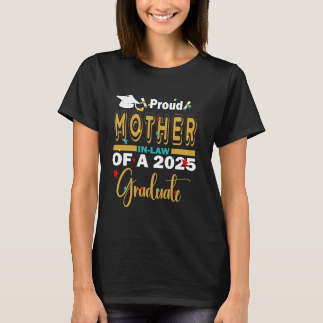 Stolt svärmor till en examenklass 2025 t shirt (Framsida)