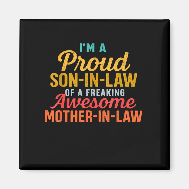 Stolt svärson till en fantastisk mamma magnet (Framsidan)