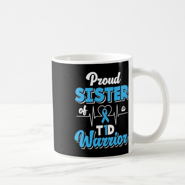 stolt syster av A T1d Warrior Diabetes Aw Kaffemugg (Höger)