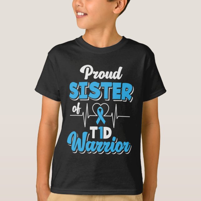 stolt syster av A T1d Warrior Diabetes Aw T Shirt (Framsida)