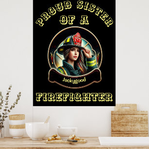 stolt syster av en brandsläckare W Poster