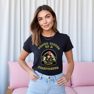 stolt syster av en FireFighter-inspiration T Shirt