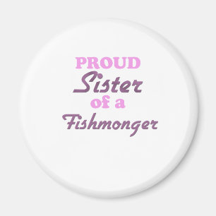 Stolt syster av en Fishmonger Magnet