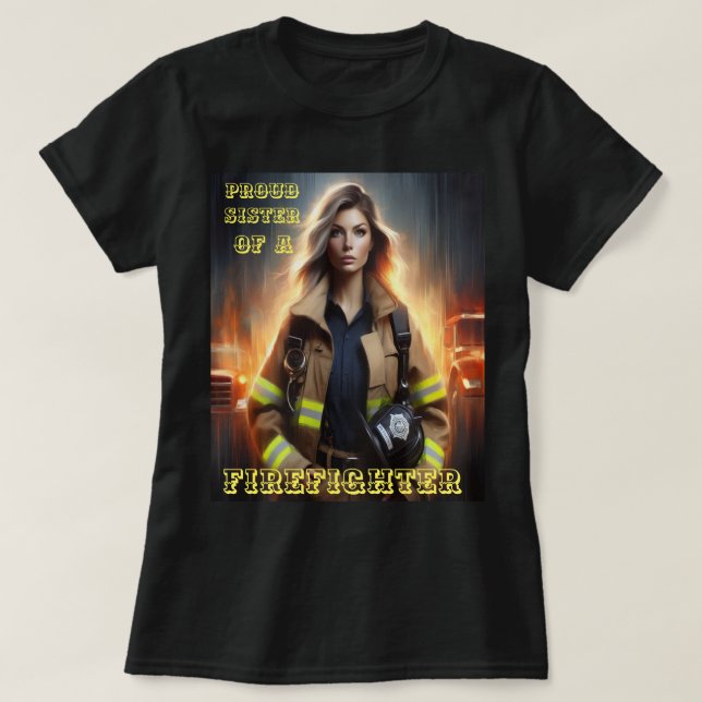 stolt syster till brandsläckare Väg T Shirt (Design framsida)