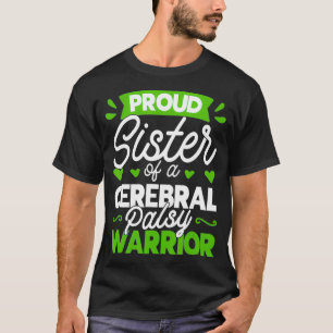 stolt syster till Cerebral Palsy Warrior CP T Shirt