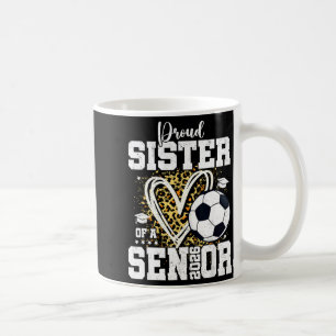 Stolt syster till en 2026 Senior Soccer-examen Le Kaffemugg