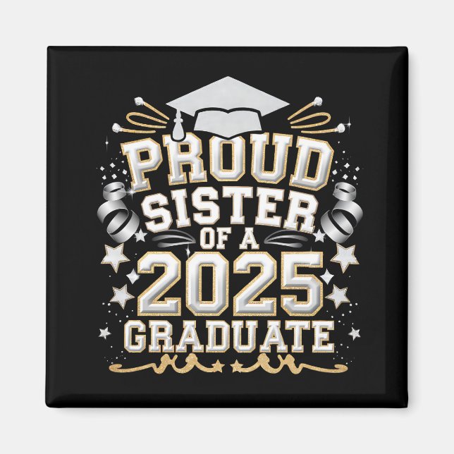 Stolt syster till en examen från 2025 magnet (Framsidan)