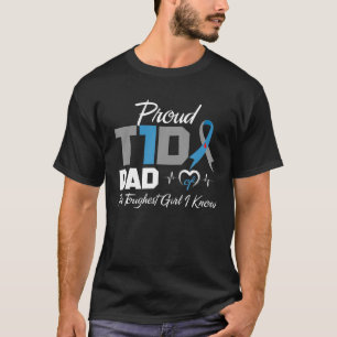 stolt T1d Pappa i den tuffaste flicka jag känner T Shirt