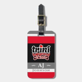 Stolt Trini Utöver De Bone Slang med flagga Bagagebricka