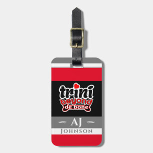 Stolt Trini Utöver De Bone Slang med flagga Bagagebricka