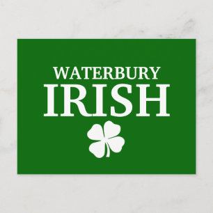 stolt WATERBURY IRISH! St patrick's day Vykort