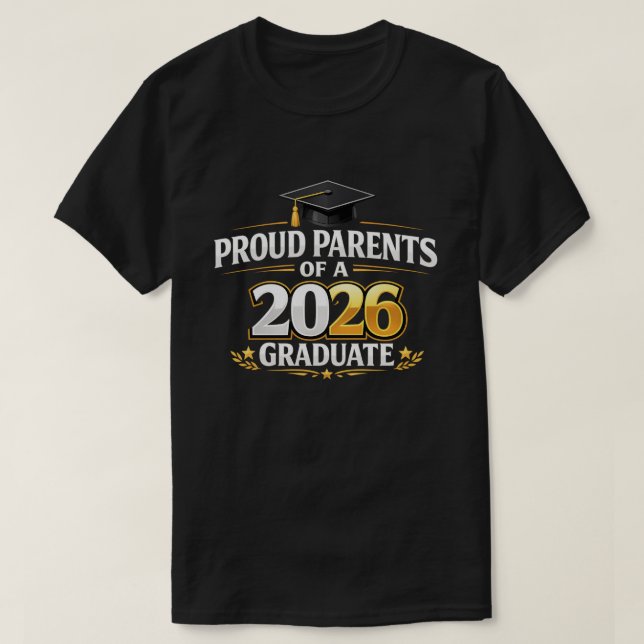 Stolta Föräldrar Klass 2026 Examen T Shirt (Design framsida)