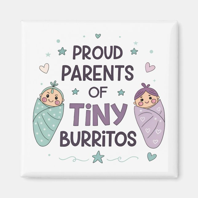 Stolta föräldrar till små burritos konst magnet (Framsidan)