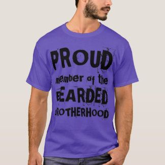 STOLTA MEDLEM AV BEARED BROTHERHOOD Lustig design T Shirt