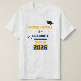Stolthet Familj av en examenklass 2026 T Shirt