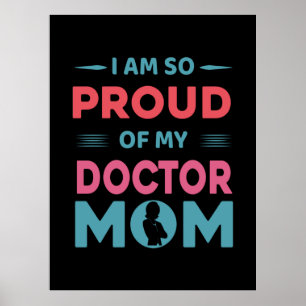 stolthet över min Doktor Mamma Poster