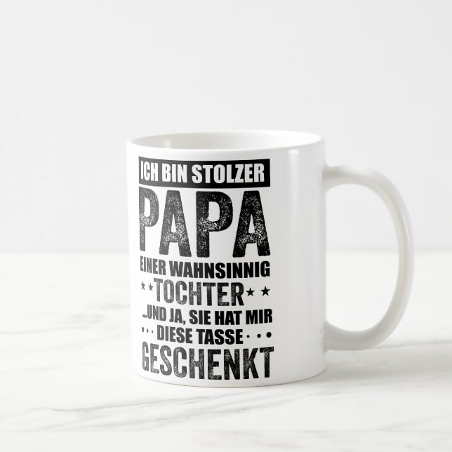 Stolzer Papa, Vater Und Tochter Spruch, Geschenk Kaffemugg (Höger)