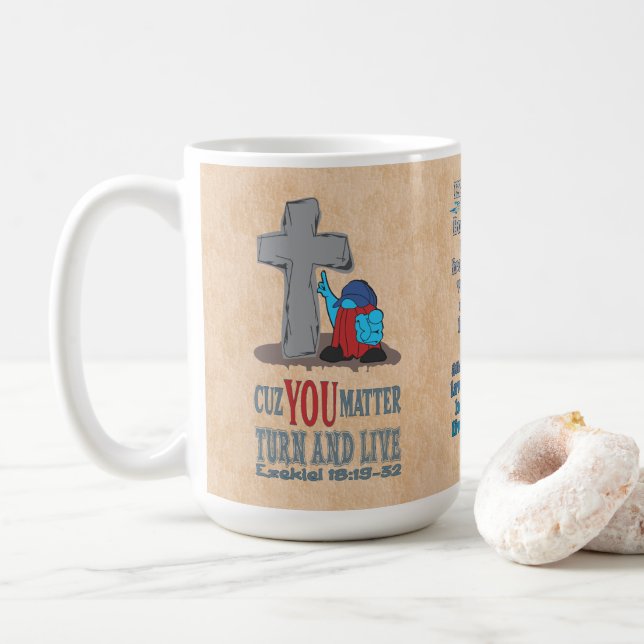 Stone Kor Cuz You Matter Ezekiel 18:21 T-Shirt Kaffemugg (Med munk)