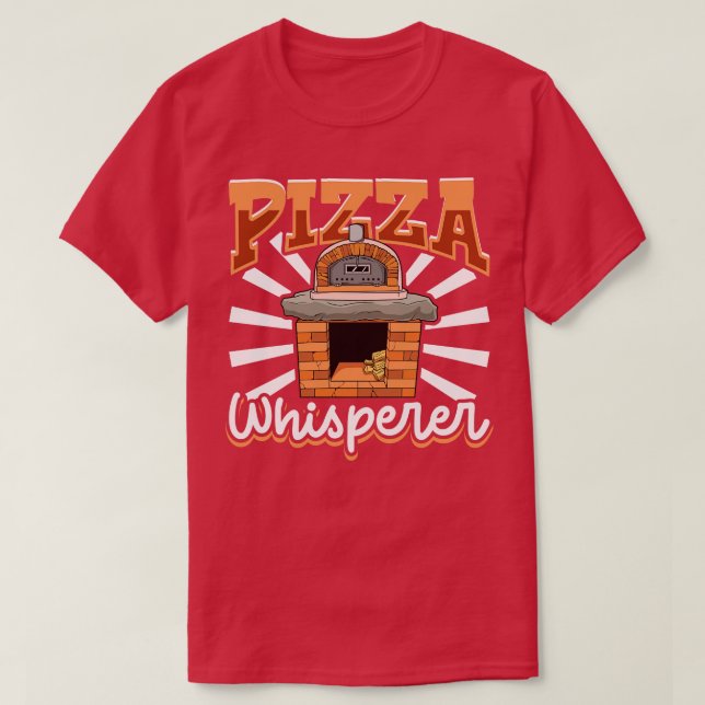 Stone Oven Pizza Whisperer Pizza Maker T Shirt (Design framsida)