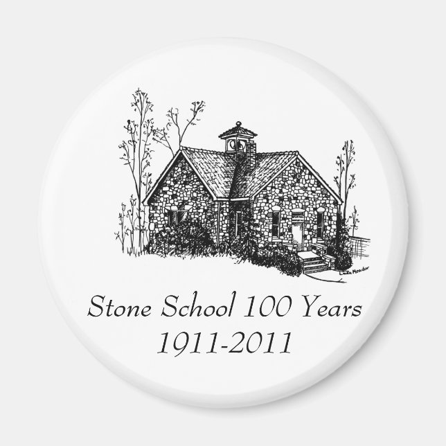 Stone School 100 Years Magnet (Framsidan)