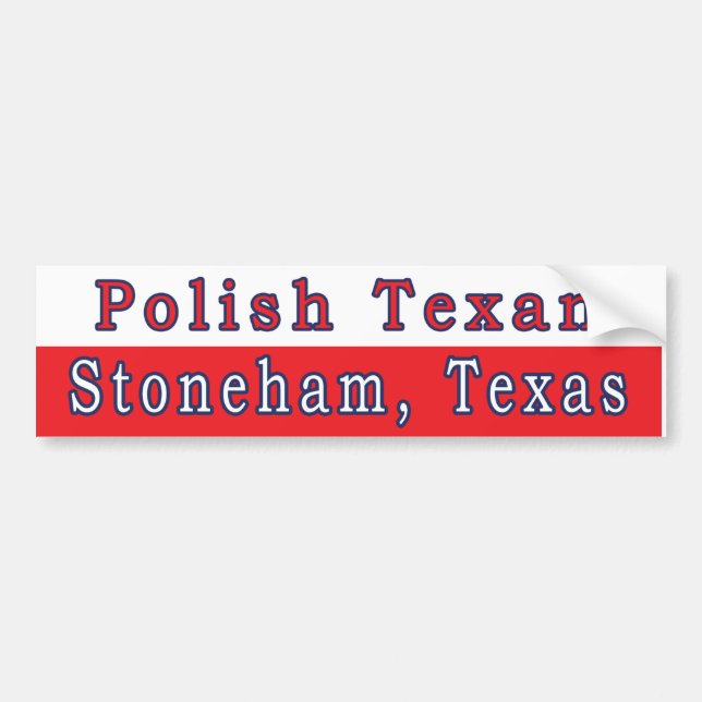Stoneham polska Texan Bumper Sticker Bildekal (Framsidan)
