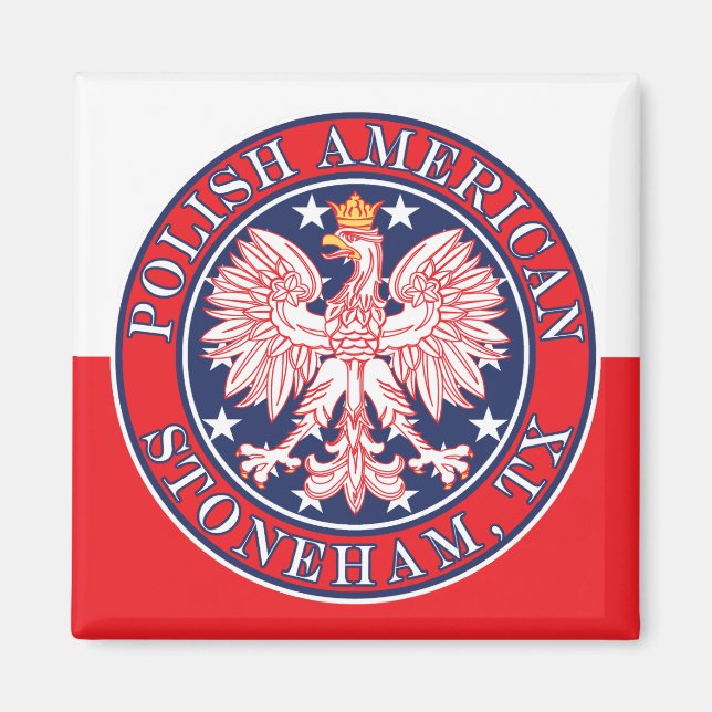 Stoneham Texas polska American Eagle Magnet (Framsidan)