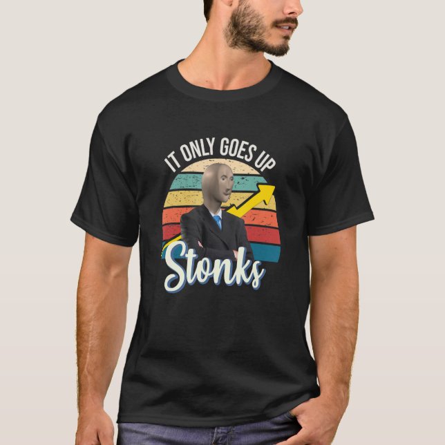 Stonkar går bara upp på dank memman man t shirt (Framsida)