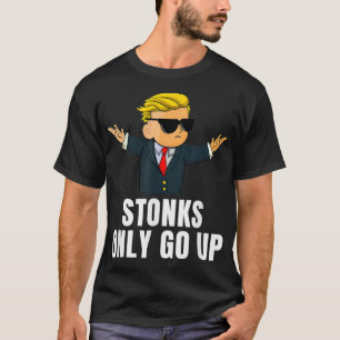 Stonkar går bara upp Wall street Bets Meme Trading T Shirt