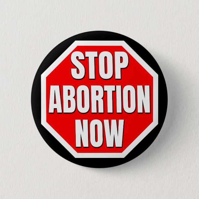 "STOP ABORTION NU" KNAPP (Framsida)