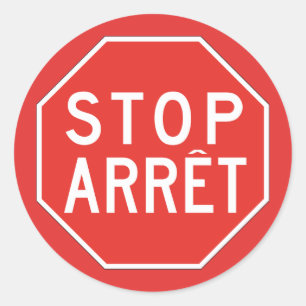 Stop/Arret, Traffic Sign, Kanada Runt Klistermärke