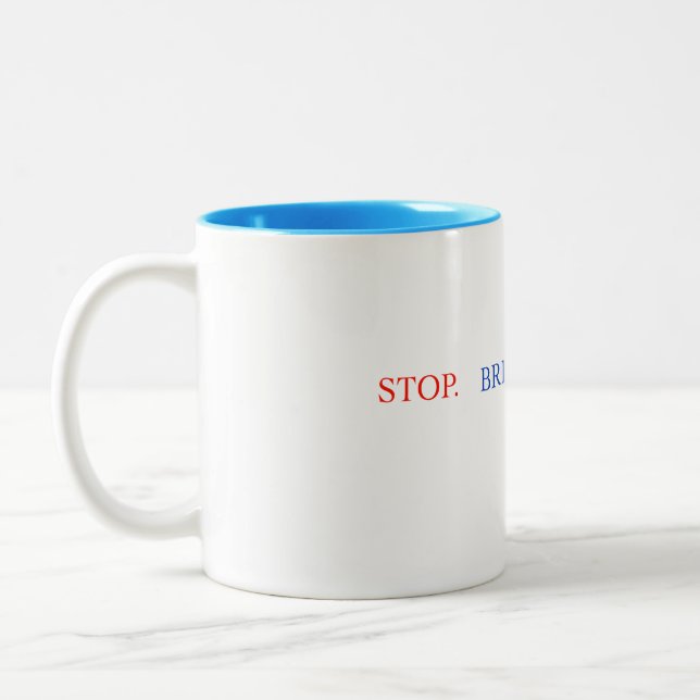 Stop Breathe Think Mug Två-Tonad Mugg (Vänster)