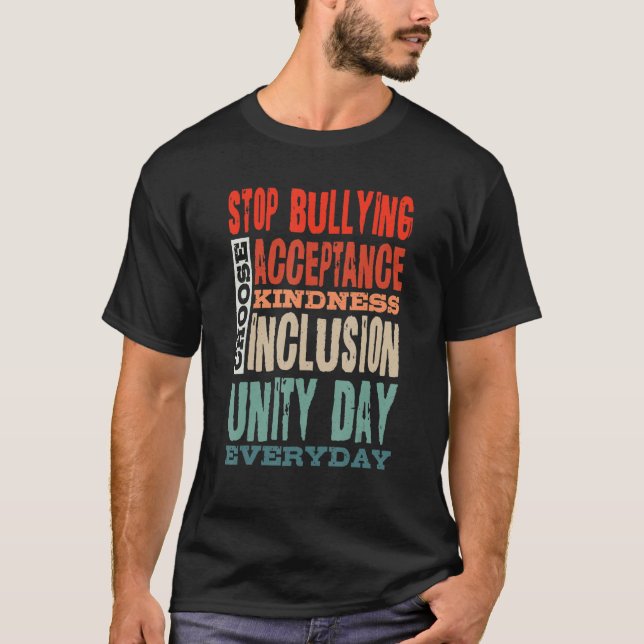 Stop Bullying Choose Acceptance Kindness Inclusion T Shirt (Framsida)