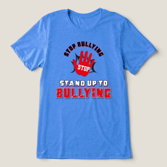 Stop Bullying - Stand Up To Bullies T Shirt (Design Framsida)