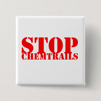 Stop Chemtrails - Botton Quadrado Knapp