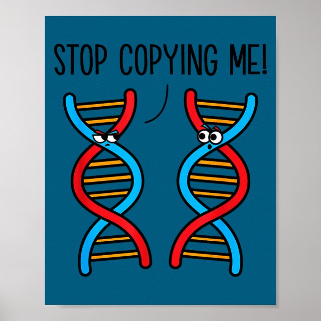 Stop copying me funny science pun dna joke biology poster (Framsidan)