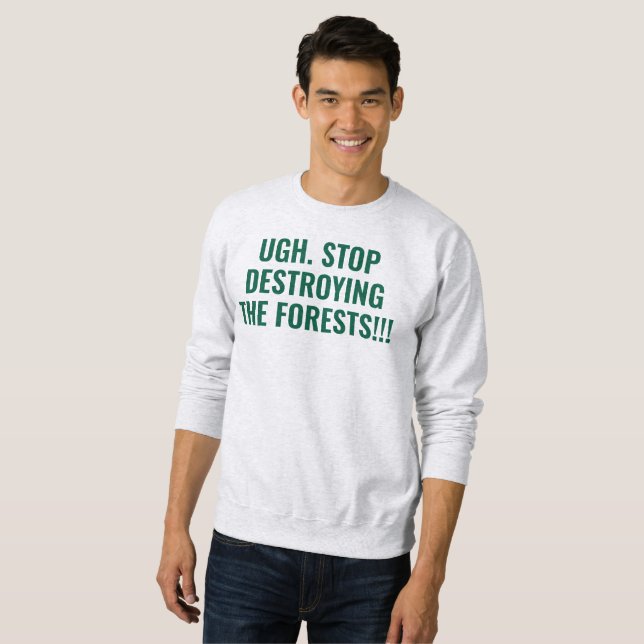 stop destroying the forests lång ärmad tröja (Hel framsida)