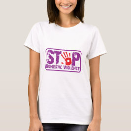 Stop Domestic Violence T Shirt