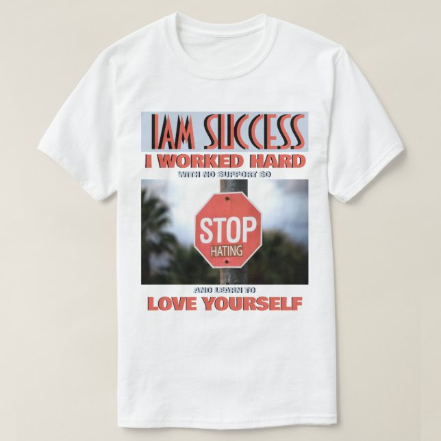 STOP HATING T SHIRT (Design framsida)