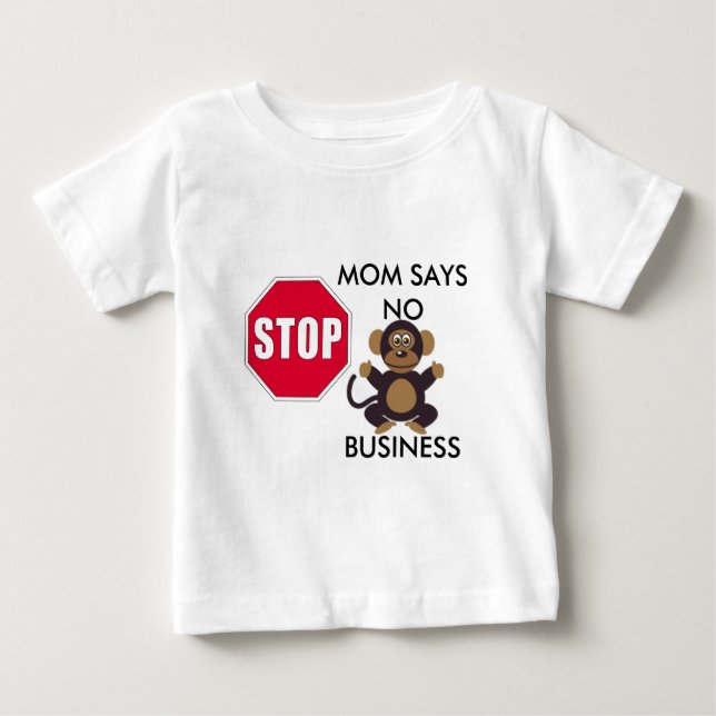 STOP MAMMA SÄGER INGEN AFFÄRSVERKSAMHET T-SHIRT (Framsida)
